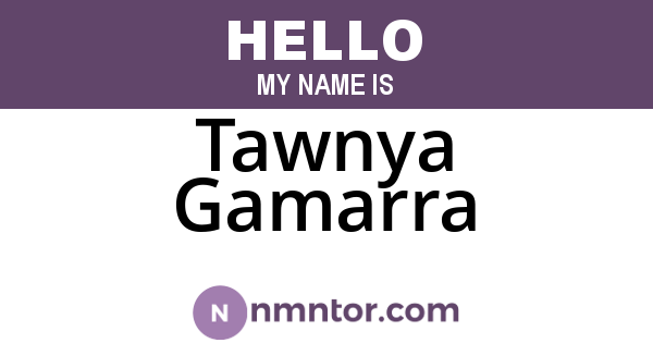 Tawnya Gamarra