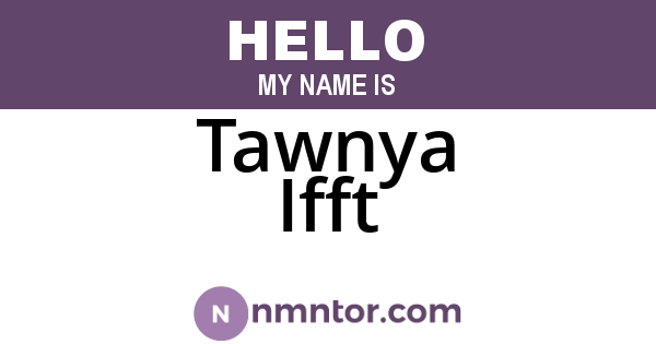 Tawnya Ifft