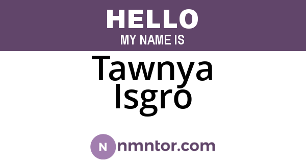 Tawnya Isgro