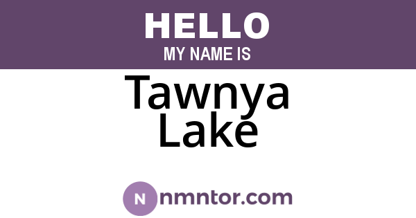 Tawnya Lake
