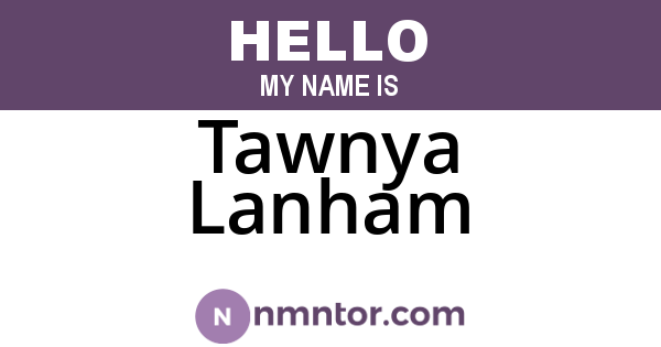 Tawnya Lanham
