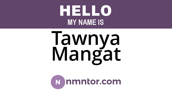 Tawnya Mangat