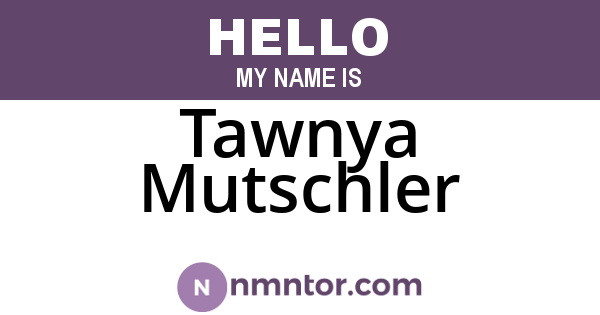 Tawnya Mutschler