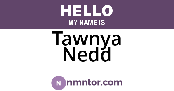 Tawnya Nedd