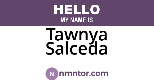 Tawnya Salceda