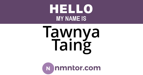 Tawnya Taing