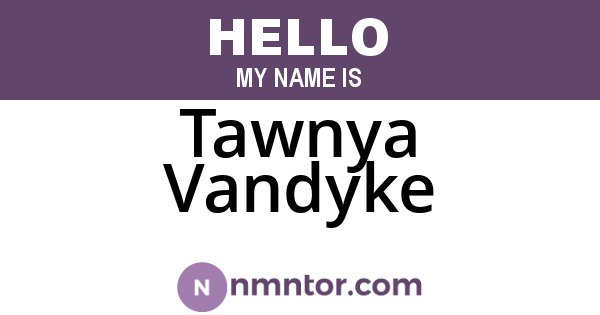 Tawnya Vandyke