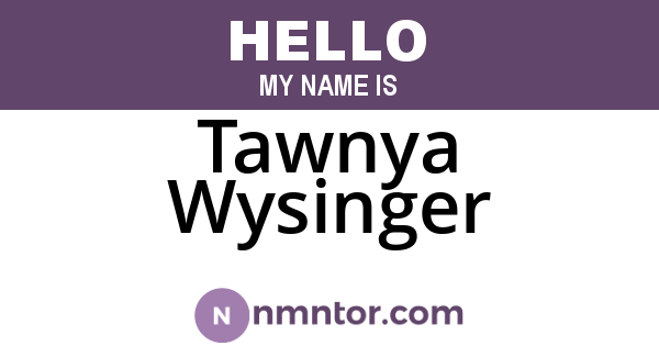 Tawnya Wysinger