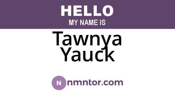Tawnya Yauck