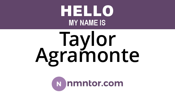 Taylor Agramonte
