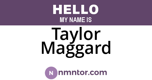 Taylor Maggard