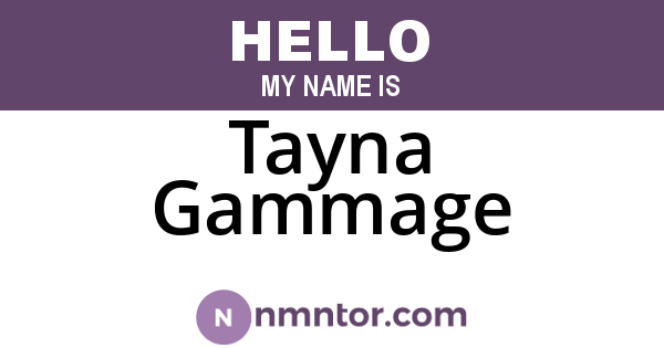 Tayna Gammage