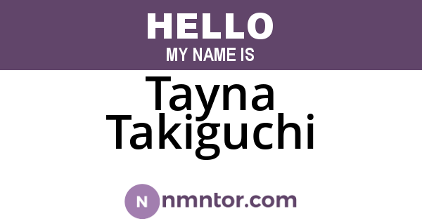 Tayna Takiguchi