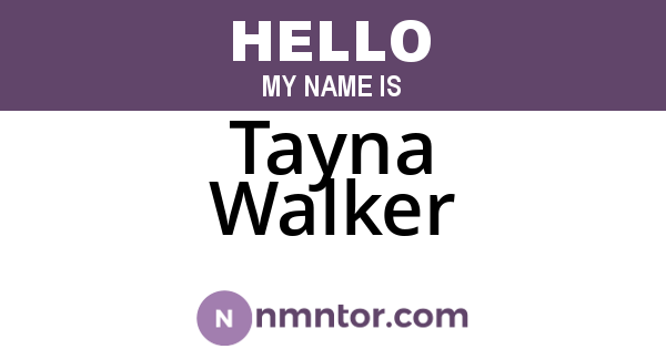 Tayna Walker