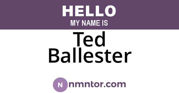Ted Ballester