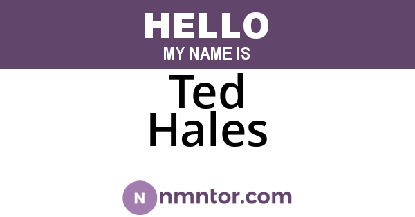 Ted Hales