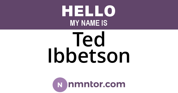 Ted Ibbetson