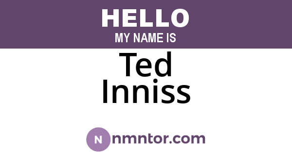 Ted Inniss