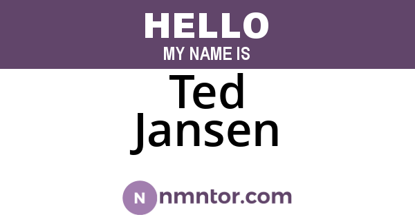 Ted Jansen