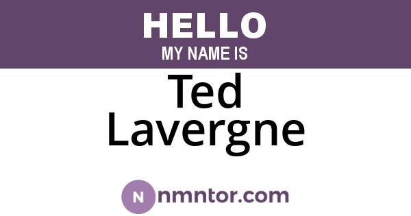 Ted Lavergne