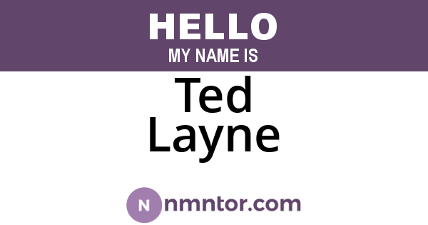 Ted Layne
