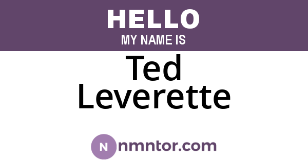 Ted Leverette