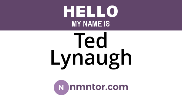 Ted Lynaugh