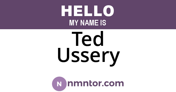 Ted Ussery