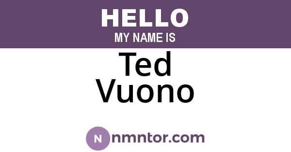 Ted Vuono