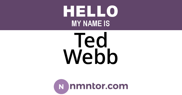 Ted Webb