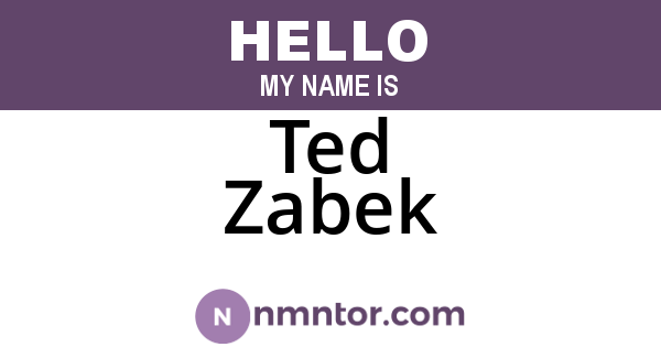 Ted Zabek