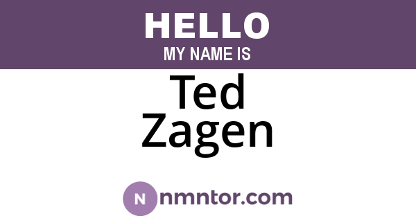 Ted Zagen