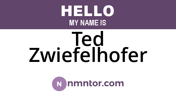 Ted Zwiefelhofer