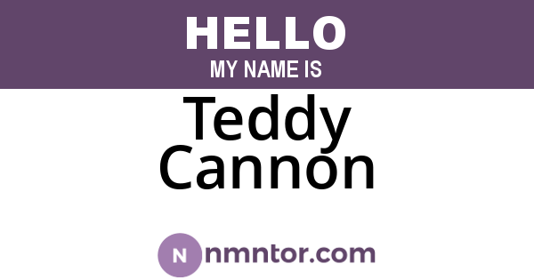 Teddy Cannon