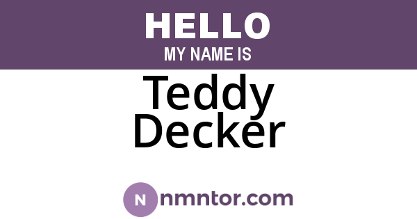Teddy Decker
