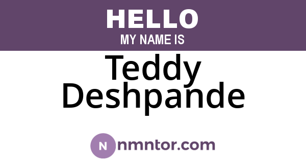 Teddy Deshpande