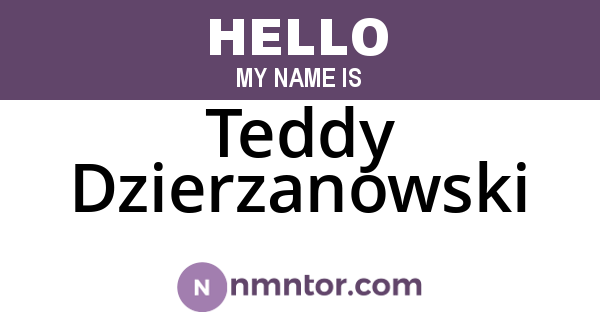 Teddy Dzierzanowski