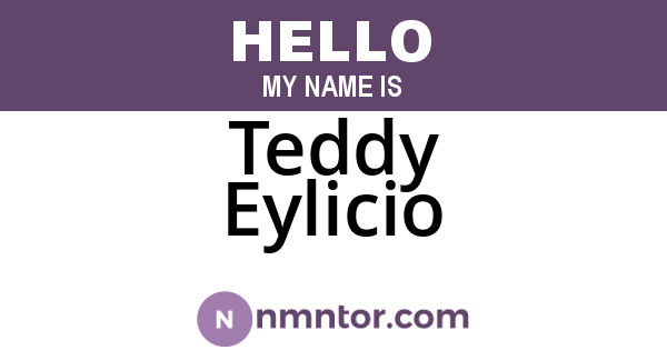 Teddy Eylicio