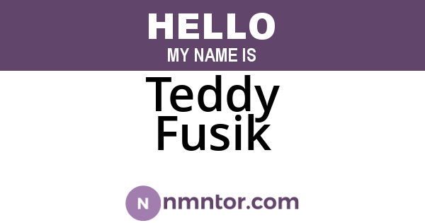 Teddy Fusik