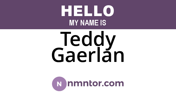 Teddy Gaerlan