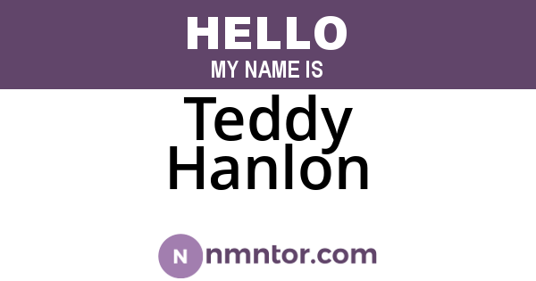 Teddy Hanlon