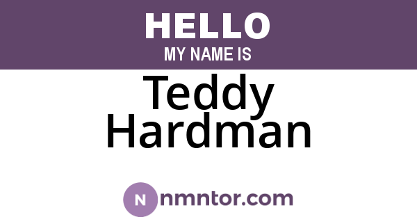 Teddy Hardman