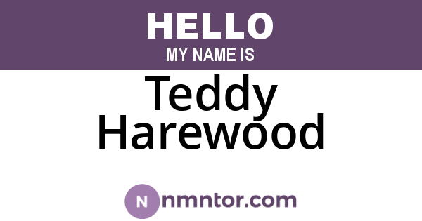 Teddy Harewood