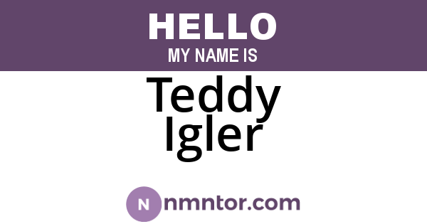 Teddy Igler