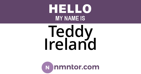 Teddy Ireland