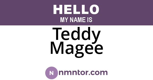 Teddy Magee