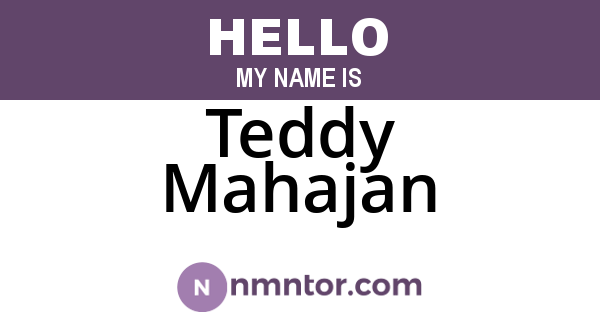Teddy Mahajan