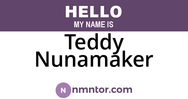Teddy Nunamaker