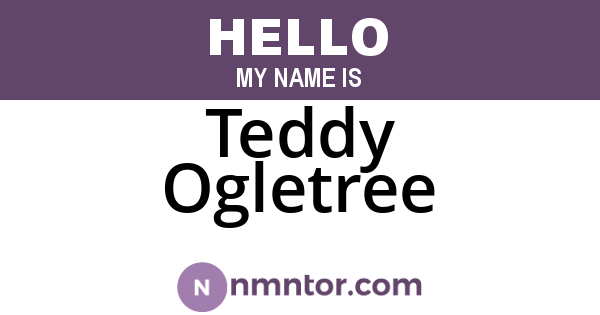 Teddy Ogletree