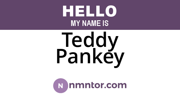 Teddy Pankey
